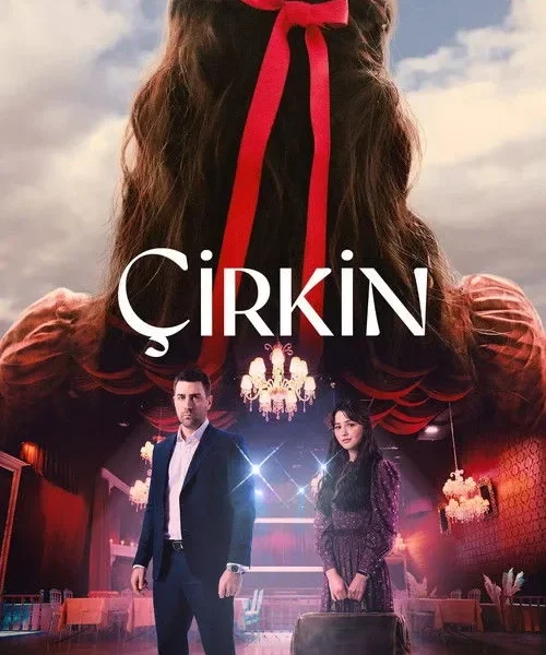 سریال زشت Çirkin سایت ترکنما